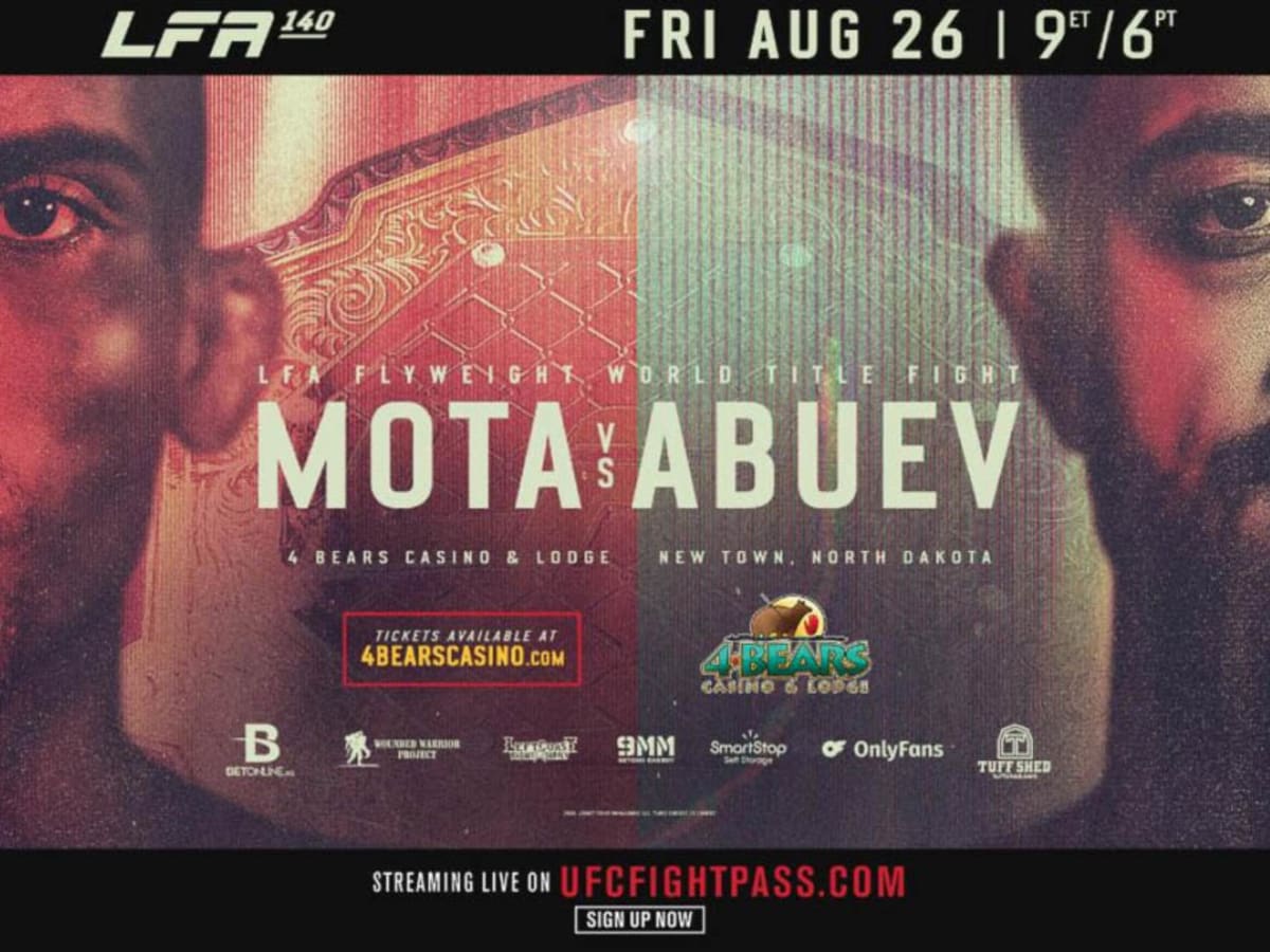 LFA 140 brings flyweight championship to North Dakota with Carlos Mota vs.  Rizvan Abuev - MMA Underground