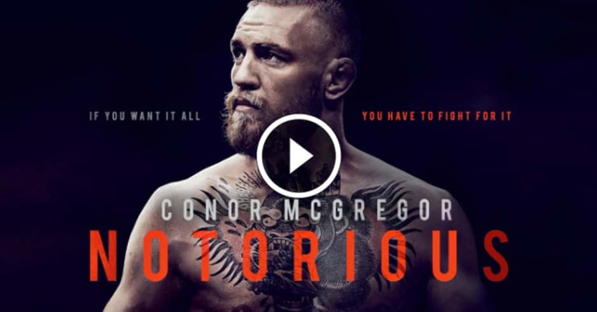 McGregor 'Notorious' documentary available for download - MMA Underground