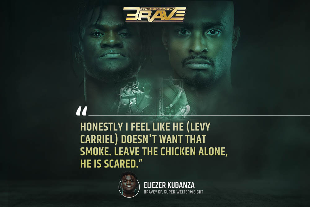 BRAVE CF’s Eliezer Kubanza reignites beef with Levy Carriel: ‘Let’s leave the chicken alone’