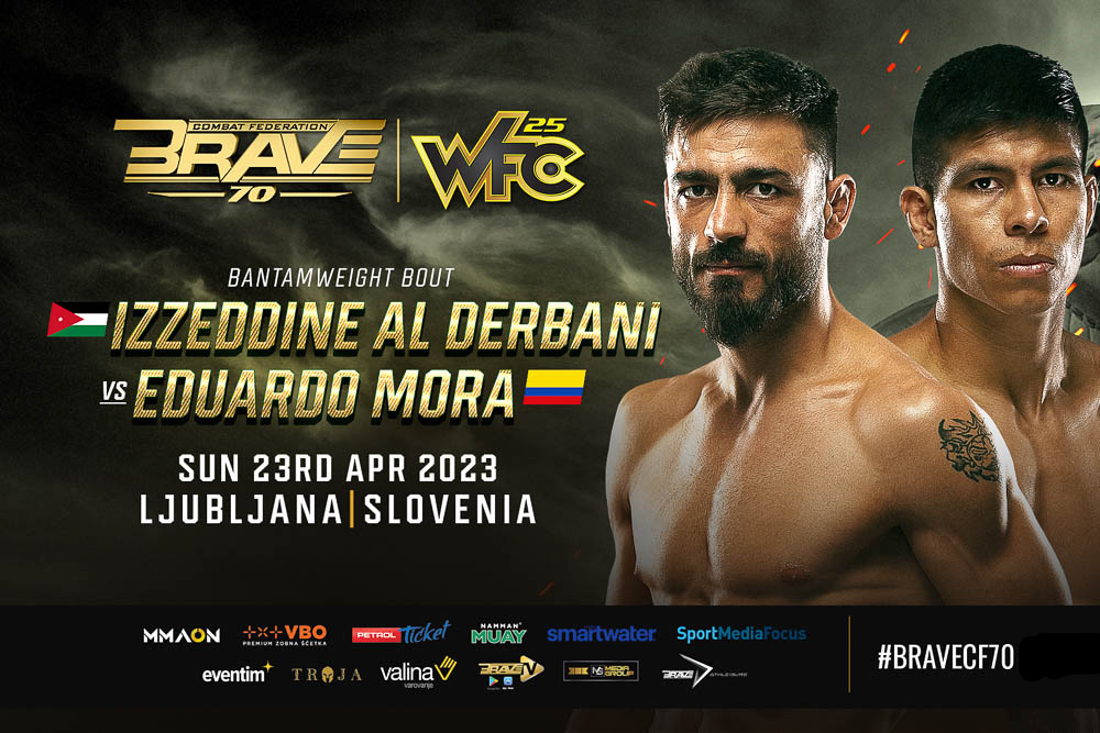 BRAVE CF 70: Bantamweights Izzedine Al-Derbani and Eduardo Mora ready to throw down in Slovenia