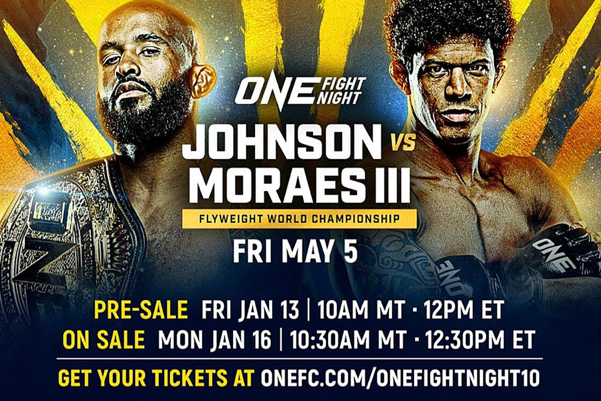 ‘ONE Fight Night 10: Johnson vs. Moraes III’ tickets and VIP packages on sale Monday, January 16