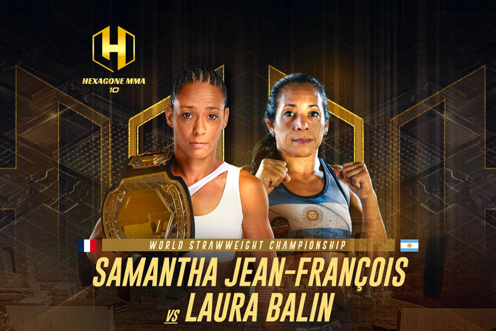 Previewing Samantha Jean-Francois vs. Laura Balin at Hexagone MMA 10