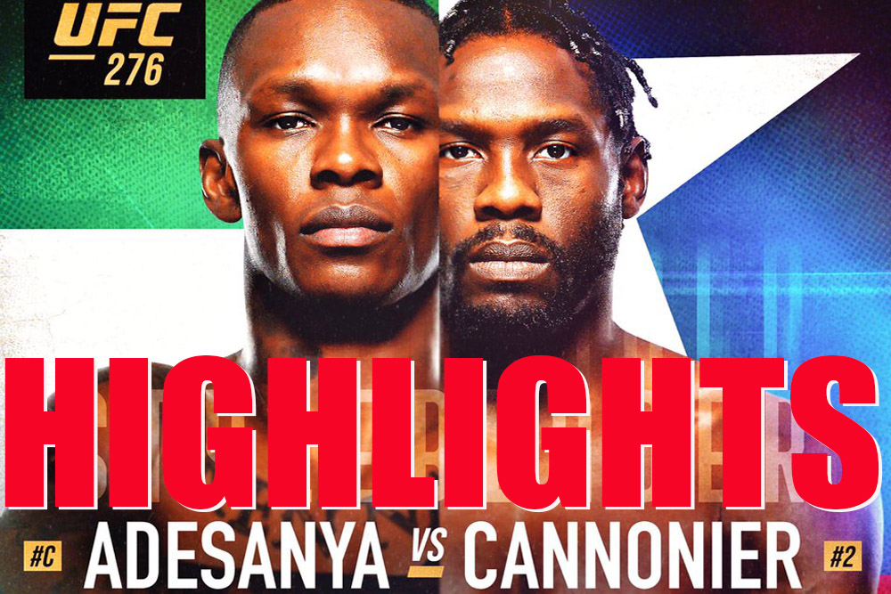 UFC 276: Adesanya vs. Cannonier highlights AND results