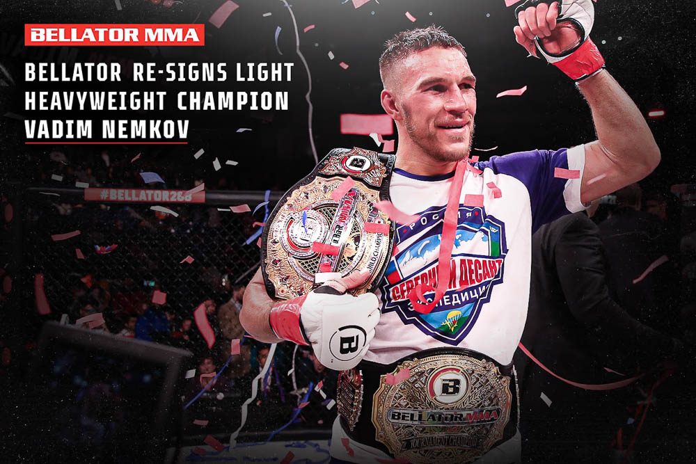 Bellator MMA re-signs No. 1 light heavyweight in the world, Vadim Nemkov